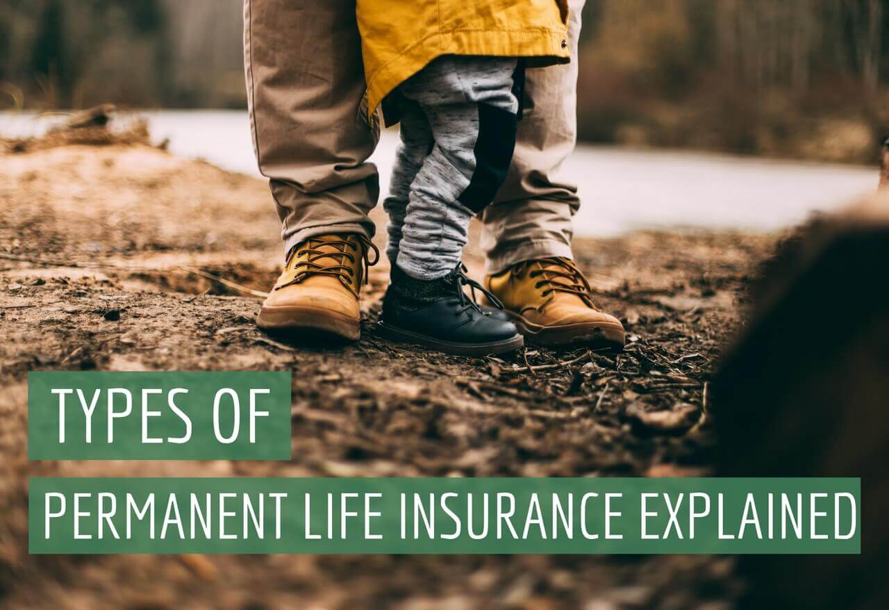 types-of-permanent-life-insurance-explained