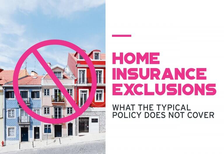 home-insurance-exclusions-what-the-typical-policy-does-not-cover